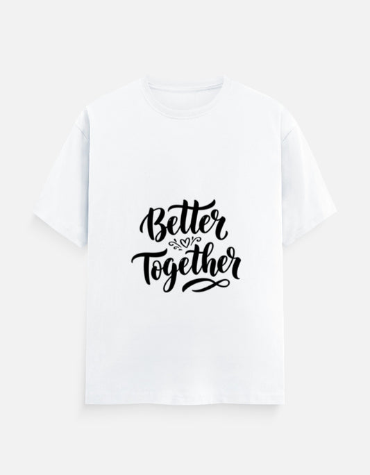 Better Together – Unisex Valentine T-Shirt