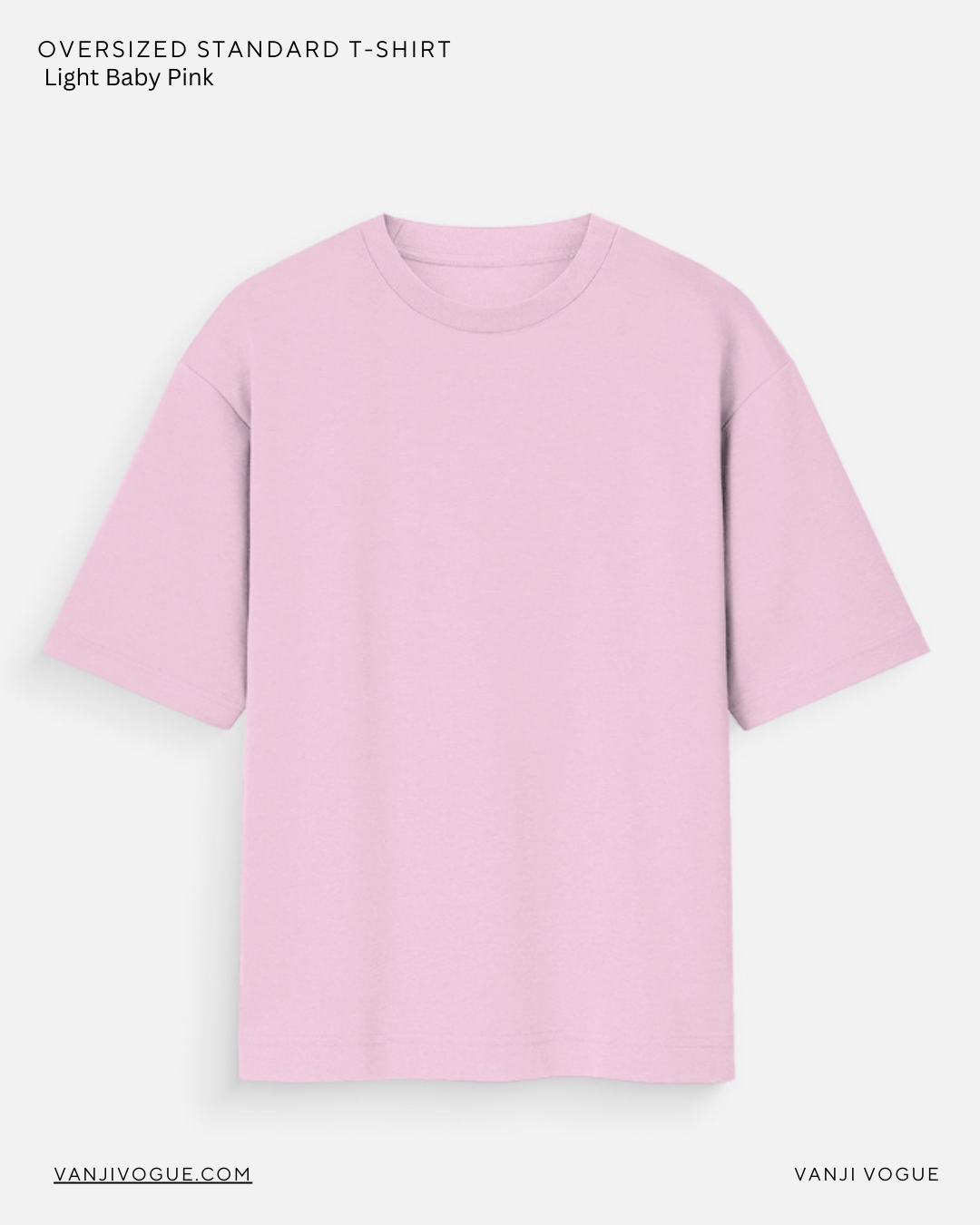 Unisex Oversized Standard T-Shirt - Light Baby Pink